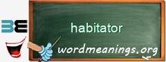 WordMeaning blackboard for habitator